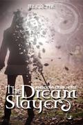 The Dream Slayer (The Dream Slayer #1) by Jill Cooper