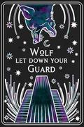 Wolf Let Down Your Guard by Nova Blake, Dee J. Holmes