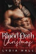 Blood Oath Christmas by Lydia Hall