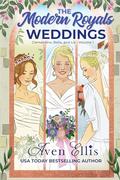 The Modern Royals Weddings: Clementine, Bella, and Liz-Volume 1 by Aven Ellis