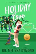 Holiday Love by Melissa Dymond