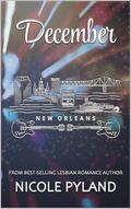 December (New Orleans #12) by Nicole Pyland