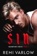 Sin (Salvation #1) by Remi Varlow
