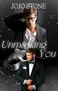 Unmasking You (Hidden Hearts #1) by JoJo Stone