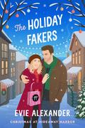 The Holiday Fakers by Evie Alexander