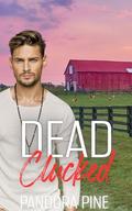 Dead Clucked (Cold Case Psychic #39) by Pandora Pine