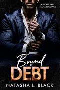 Bound by Debt by Natasha L. Black
