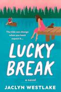 Lucky Break by Jaclyn Westlake