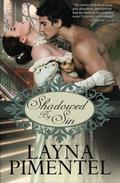 Shadowed By Sin by Layna Pimentel