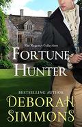 Fortune Hunter (The Regency Collection #3) by Deborah Simmons