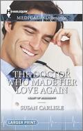 The Doctor Who Made Her Love Again (Heart of Mississippi #1) by Susan Carlisle