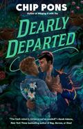 Dearly Departed by Chip Pons