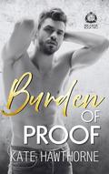 Burden of Proof (Club Rapture: Risk Aware #2) by Kate Hawthorne