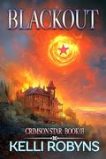 Blackout (Crimson Star #3) by Michael Anderle