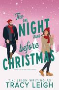 The One Night Stand Before Christmas (Sycamore Falls) by Tracy Leigh
