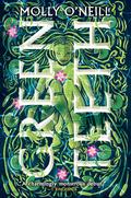 Greenteeth by Molly O'Neill