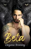 Beta (The Fate of the Wolves #2) by Cheyenne Browning