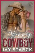 Nanny for the Single Dad COWBOY: A One-Night-Stand Small Town Romance by Ivy Starck