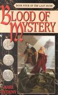 Blood of Mystery by Mark Anthony