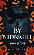 By Midnight: A Ravenwood Mystery by Mia James