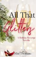 All That Glitters by Mae Thomas