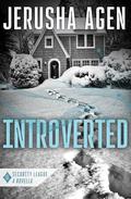 Introverted: A Christian Romantic Suspense Prequel Novella by Jerusha Agen