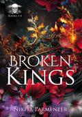 Broken Kings, Books 1-4 by Nikita Parmenter