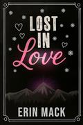 Lost In Love by Erin Mack