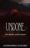 Undone by Alessandra Hazard