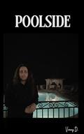 Poolside (Vincent After Dark #16) by Vinny D