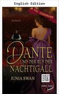 Dante and the Nightingale's Song by Junia Swan