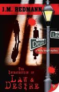The Intersection of Law and Desire by J.M. Redmann