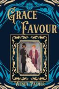 Grace & Favour by Wendy Palmer