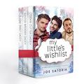 My Little's Wishlist: An MM Age Play Romance Collection by Joe Satoria