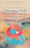 Deepening Bonds & Shared Dreams: Hers & Hers by Grace Stone