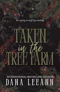 Taken in the Tree Farm by Dana LeeAnn