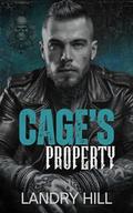 Cage's Property: A Strangers to Lovers Biker MC Romance by Landry Hill