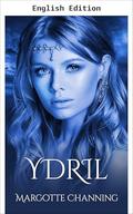 YDRIL (The Channing Vikings #11) by Margotte Channing