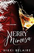 Merry Mimosa by Nikki Belaire