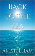 Back to the sea by AJ Estelliam