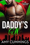 Daddy's Gift (The Daddy Guard #5) by Amy Cummings