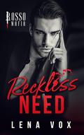 Reckless Need by Lena Vox