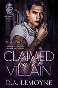 Claimed by the Villain (Seduza-me #3) by D.A. Lemoyne