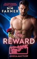 His Reward (Omegas After Dark: Omega Auction #2) by M.M. Farmer
