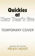 Quickies at New Year's Eve (Quickies: Spicy Shorts #3) by Penny Heart