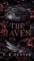 The Raven by E.K. Hunter
