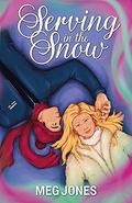 Serving in the Snow by Meg Jones