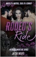 Rodeo's Ride (Reckless Omens MC #6) by Jaycee Wolfe