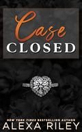 Case Closed by Alexa Riley