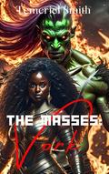 Vork (The Masses: The Gift #1) by Temeriel Smith
